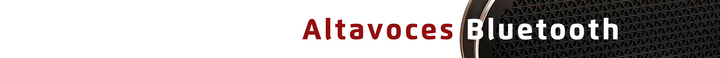Altavoces bluetooth