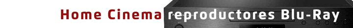 Reproductores Blu-Ray