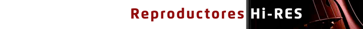 Reproductores Hi-Res